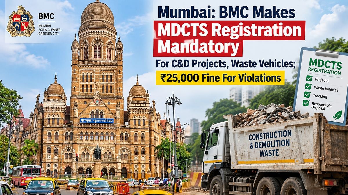 BMC Mandates MDCTS Registration For C&D Projects, ₹25,000 Fine For Violations