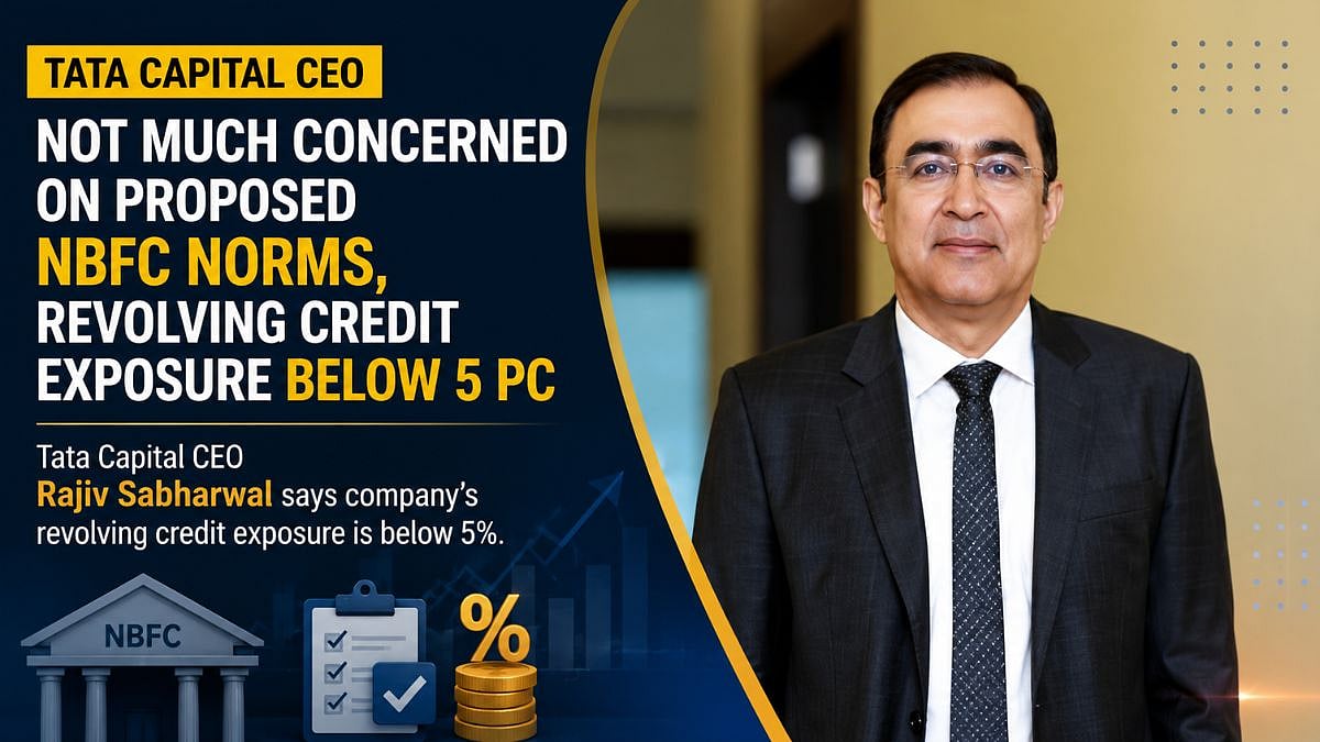 Tata Capital Unfazed By RBI's Proposed NBFC Norms