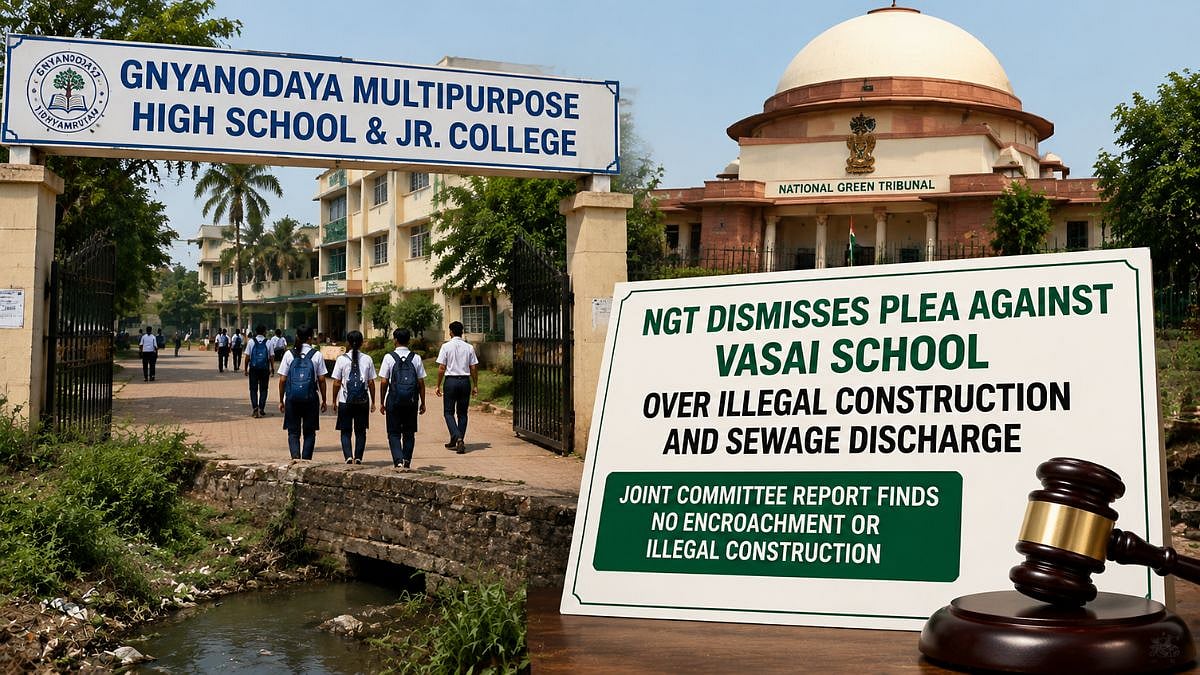 NGT Dismisses Plea Against Vasai School Over Alleged River Encroachment
