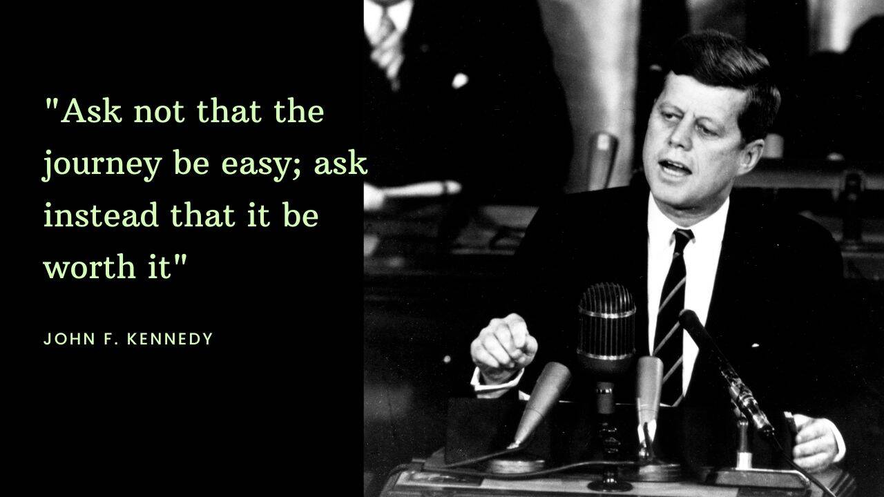 JFK Quote Transforms Vacations