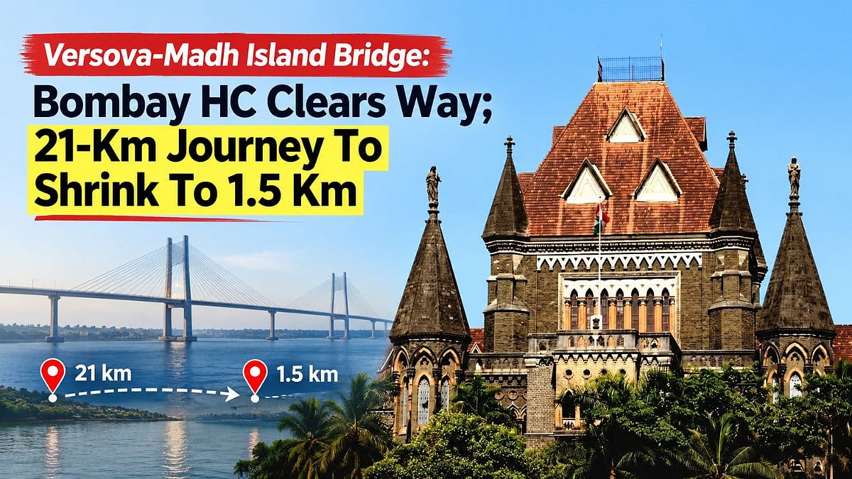 Bombay HC Approves Versova-Madh Island Bridge