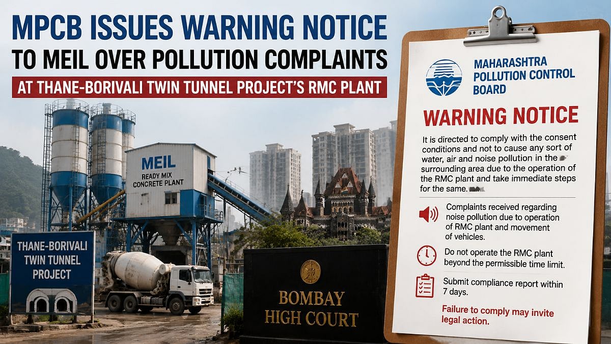 MPCB Warns MEIL Over Pollution At Thane Tunnel Project