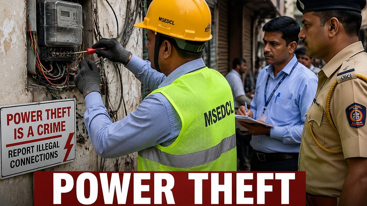 MSEDCL Imposes ₹81.55 Lakh Penalty On 1,281 Consumers